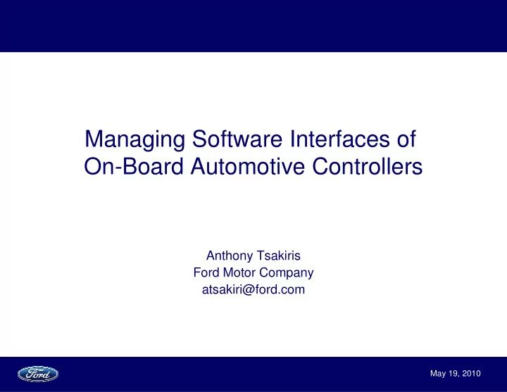 managing software interfaces of on board automotive