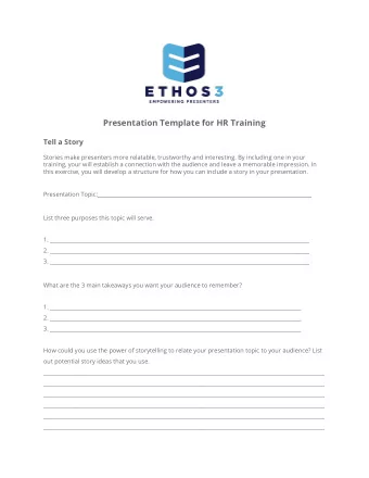 Presentation Template for HR Training Tell a Story  Stories make presenters more relatable,