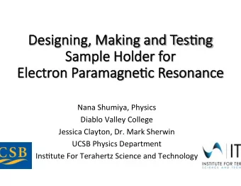 Designing  Designing, Making and T  , Making and Tes.ng   es.ng   Samp  mple