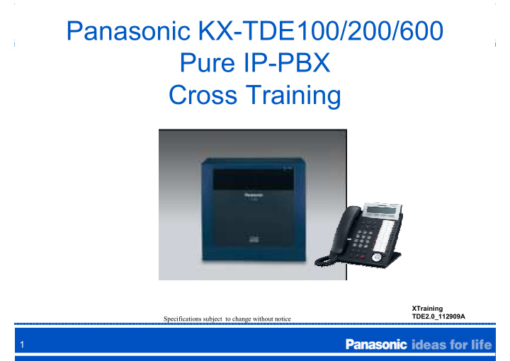 panasonic kx tde100 200 600 pure ip pbx cross training