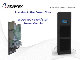 Enersine Active Power Filter  ESD34 400V 100A/150A  Power Module  Feature  Apply to 3 Phase 3
