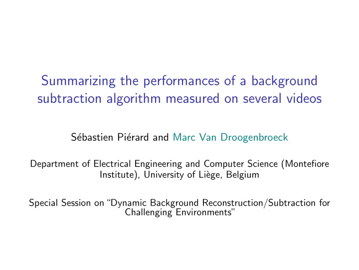 summarizing the performances of a background subtraction