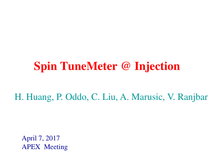 spin tunemeter injection