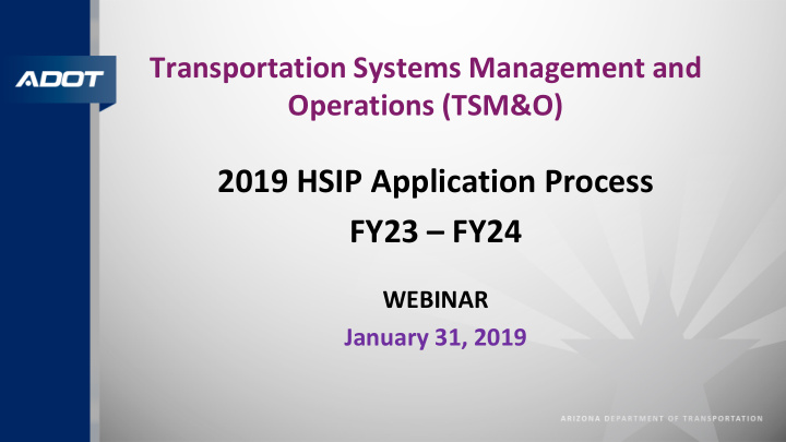 2019 hsip application process fy23 fy24