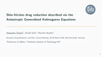 Skin-friction drag reduction described via the  Anisotropic Generalised Kolmogorov Equations