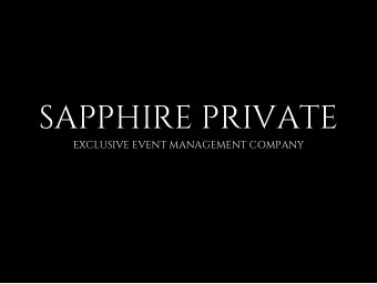 SAPPHIRE PRIVATE  EXCLUSIVE EVENT MANAGEMENT COMPANY  1  Sapphire Private  AB  ABOU  OUT US S