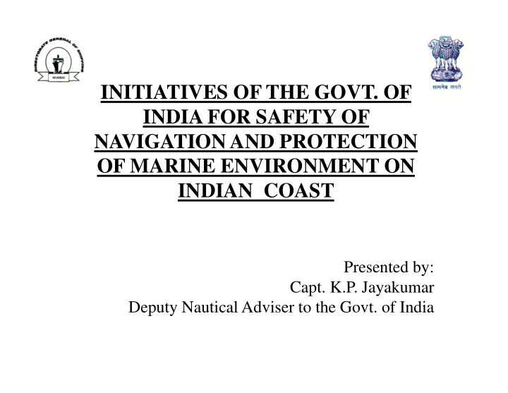 initiatives of the govt of india for safety of navigation