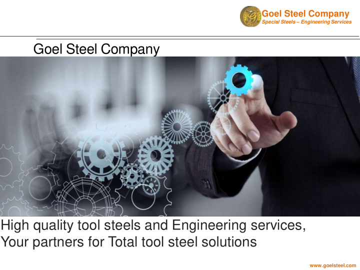 goel steel company