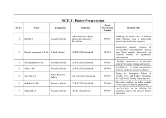 NCE-21 Poster Presentation  Poster  SI. No.  Name  Designation  Affiliation  Presentation  Abstract