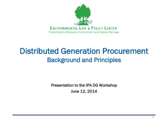 Distributed G  d Gene  neratio  ion P  n Procu  curement  nt  Bac  ackground  nd and  and Pr  Princ