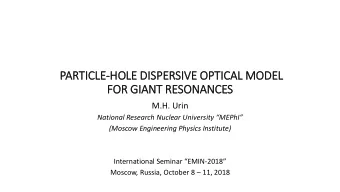 FOR GIA  IANT RESONANCES  M.H. Urin National Research Nuclear University  MEPhI   (Moscow