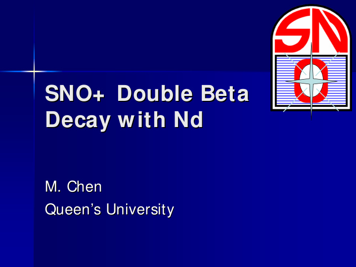 sno double beta sno double beta decay with nd nd decay
