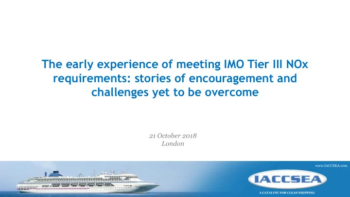 the early experience of meeting imo tier iii nox