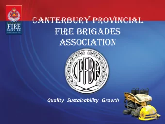 Fire Brigades  Association  Quality   Sustainability   Growth  Lake Tekapo 2014  Lake Tekapo was
