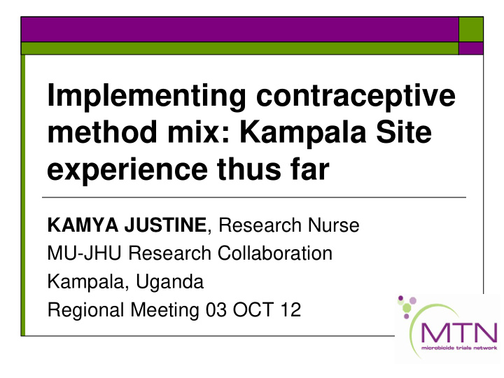 implementing contraceptive method mix kampala site