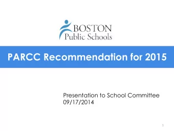 Overview:  Background  Field Test Feedback from Students and Teachers  Testing Options for