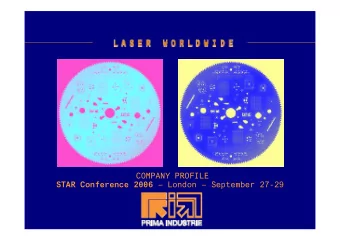 COMPANY PROFILE  COMPANY PROFILE STAR Conference 2006  London  September 27-29  Milano, 2-3 /