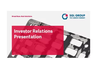 Investor Relations  Presentation  January 2015  Table of Contents.  Introduction to SGL Groups