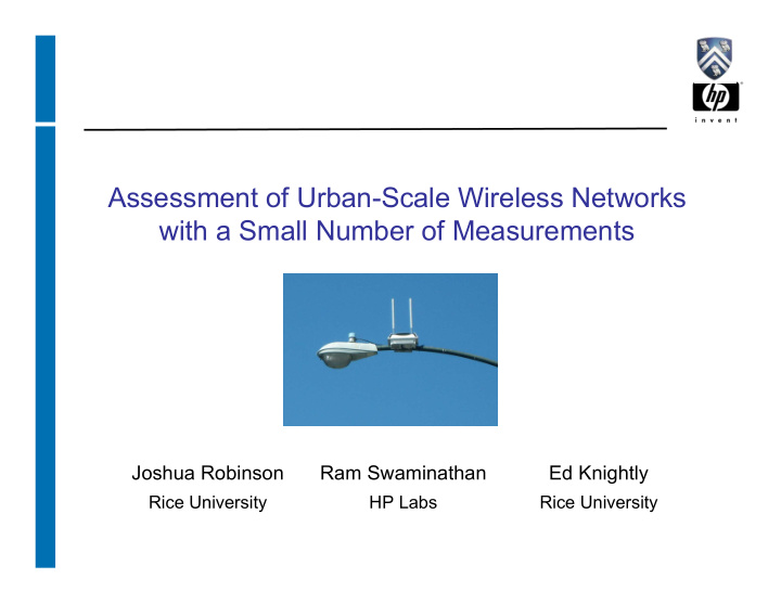 assessment of urban scale wireless networks with a small