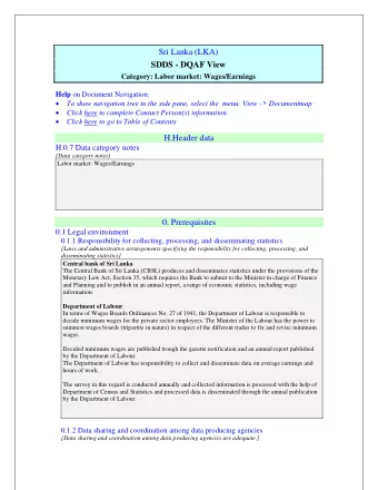 Sri Lanka (LKA)  SDDS - DQAF View  Category: Labor market: Wages/Earnings  SDDSKey Help on Document