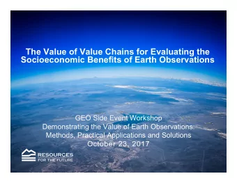Title Page Headline  GEO Side Event Workshop  Demonstrating the Value of Earth Observations: