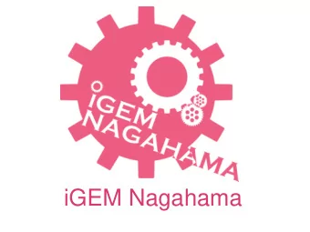 iGEM Nagahama  Nagahama   Specialty products of Nagahama  Food problems  Innovative  food