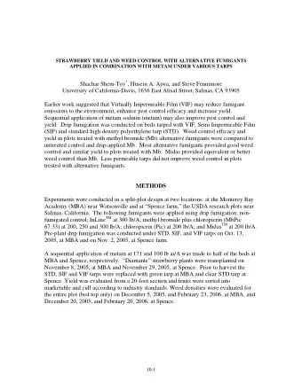 Shachar Shem-Tov * , Husein A. Ajwa, and Steve Fennimore  University of California-Davis, 1636 East