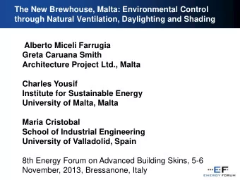 University of Malta, Malta  Maria Cristobal  School of Industrial Engineering  University of