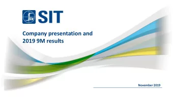 2019 9M results  November 2019  AGENDA  1.  Company overview  2.  Market scenario and priorities