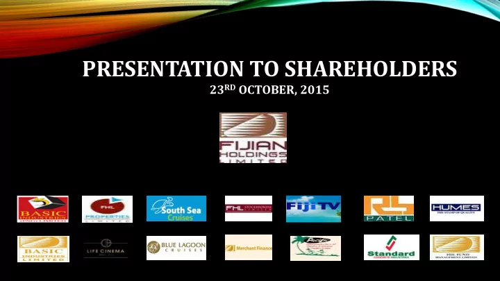 presentation to shareholders