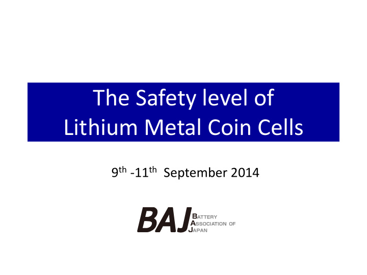 the safety level of lithium metal coin cells