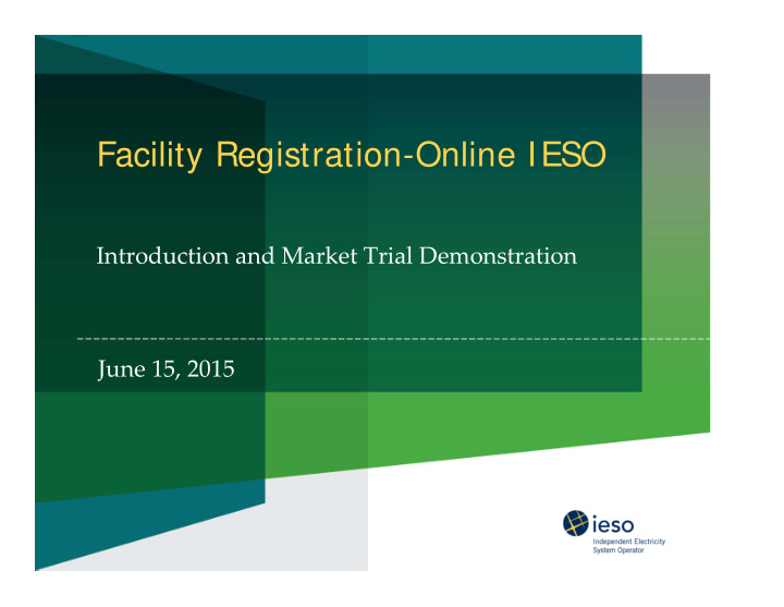 facility registration online ieso