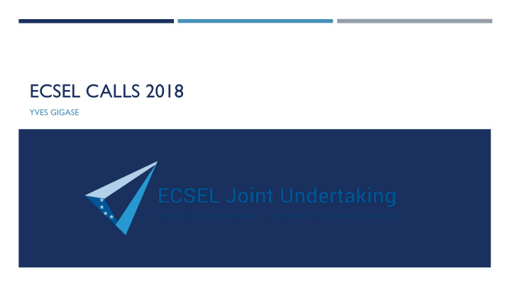 ecsel calls 2018