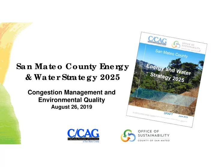 san mate o county e ne r gy wate r str ate gy 2025