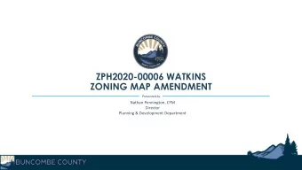 ZPH2020-00006 WATKINS  ZONING MAP AMENDMENT  Presented by  Nathan Pennington, CFM  Director