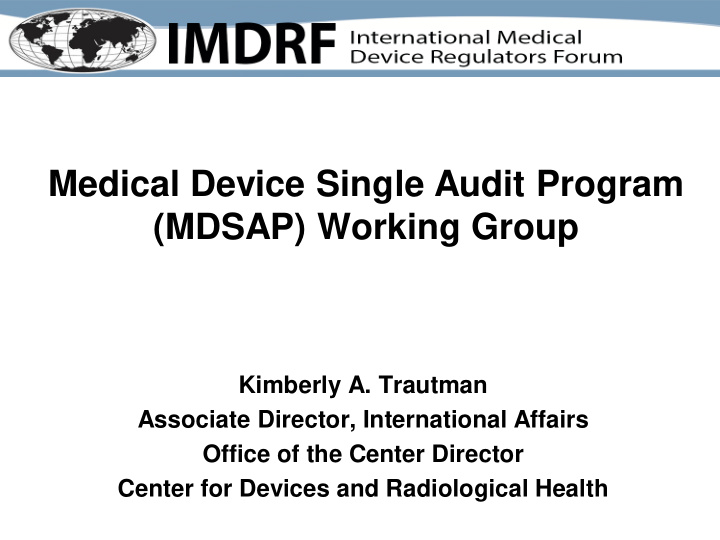 medical device single audit program mdsap working group