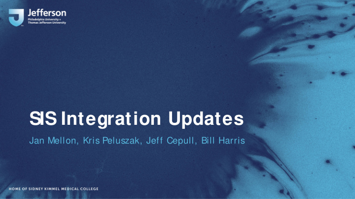 sis integration updates