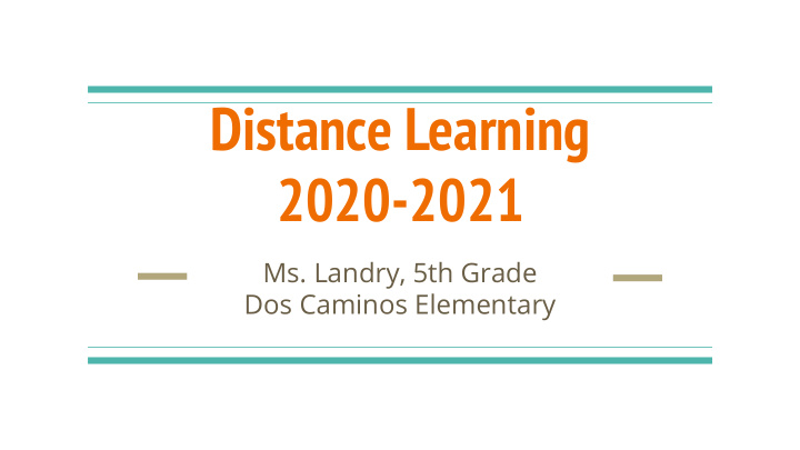 distance learning 2020 2021