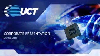 CORPORATE PRESENTATION  Winter 2020  1  Safe Harbor  This presentation may contain forward-looking