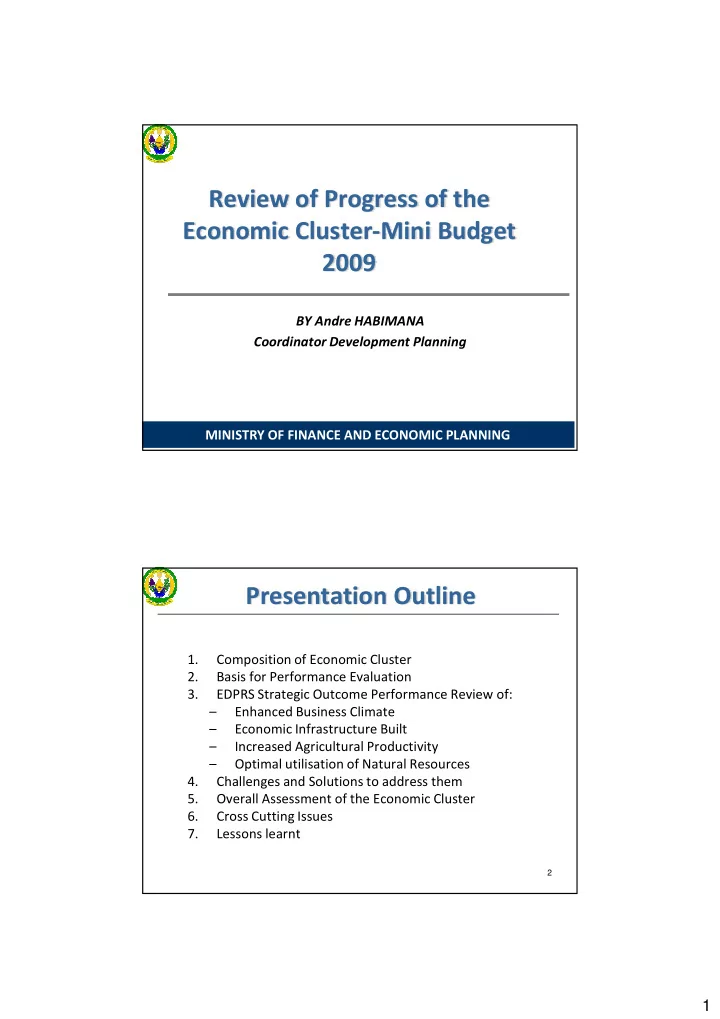 review of progress of the economic cluster mini budget