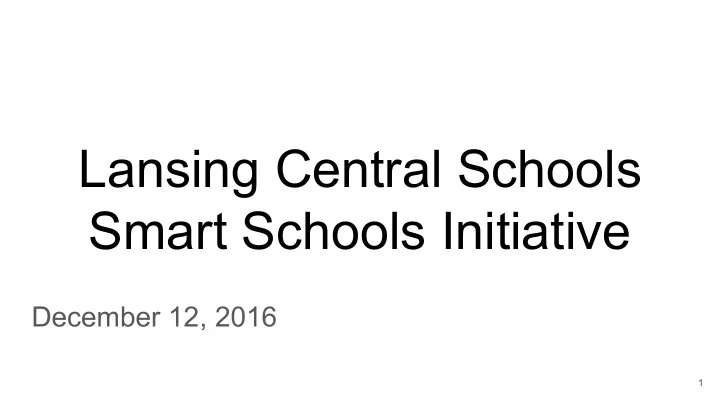 lansing central schools smart schools initiative