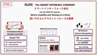 Mobile - Smartphones, Tablets,  Wearable (Smartwatch)  ENABLES EXTRA FREE SPACE  Fits Minimal Form