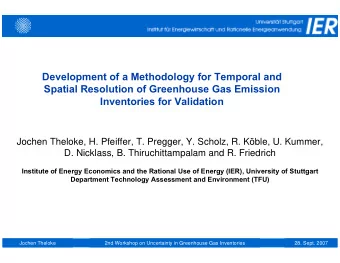 Development of a Methodology for Temporal and  Spatial Resolution of Greenhouse Gas Emission