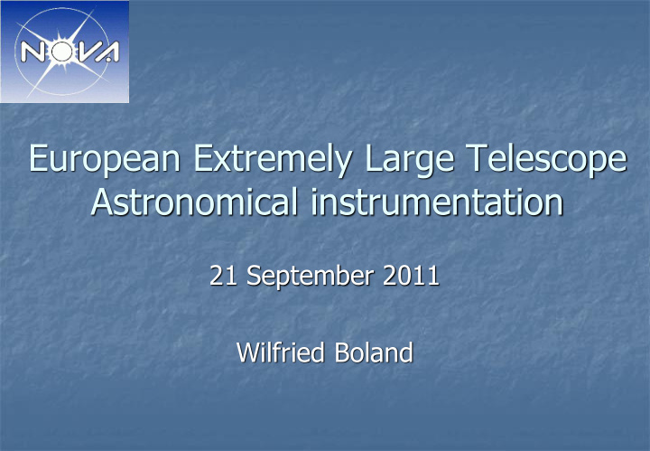 european extremely large telescope astronomical