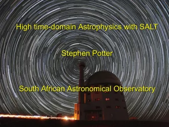 High time-domain Astrophysics with SALT  High time-domain Astrophysics with SALT  Stephen Potter