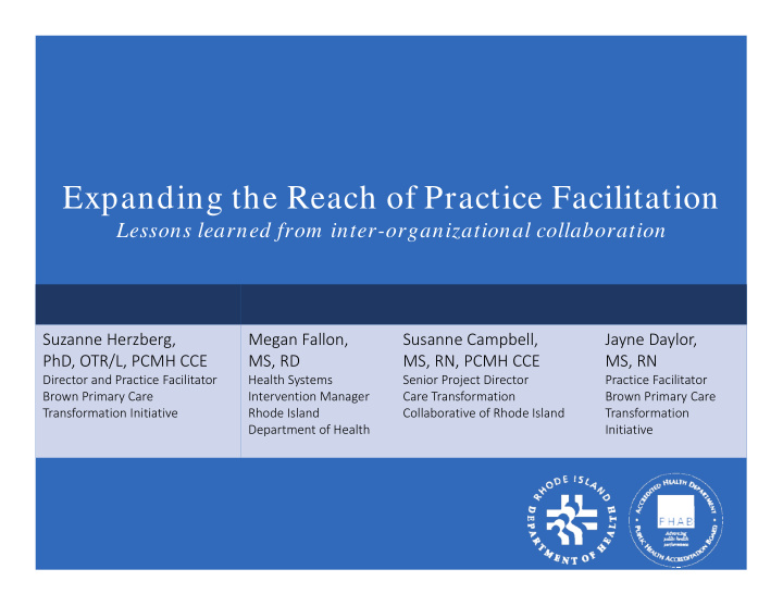 expanding the reach of practice facilitation