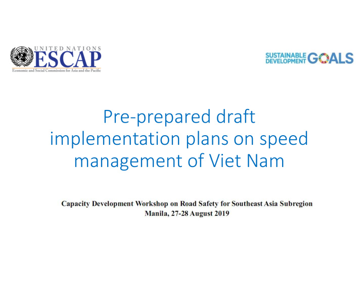 pre prepared draft implementation plans on speed