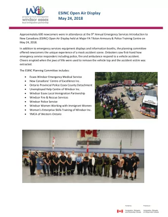 ESINC Open Air Display  May 24, 2018 Approximately 600 newcomers were in attendance at the 9 th