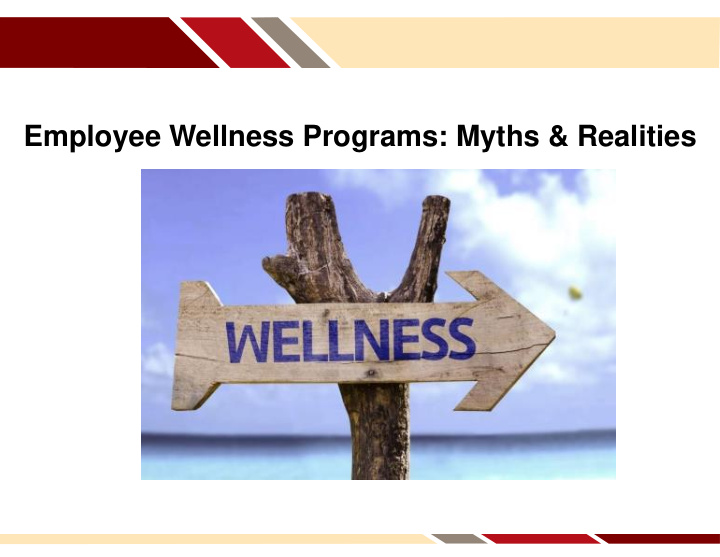employee wellness programs myths amp realities