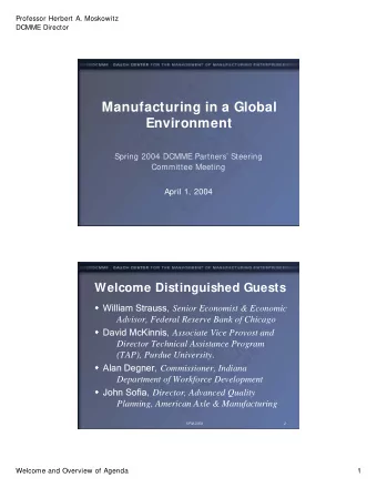 Manufacturing in a Global  Environment  Spring 2004 DCMME Partners Steering  Committee Meeting